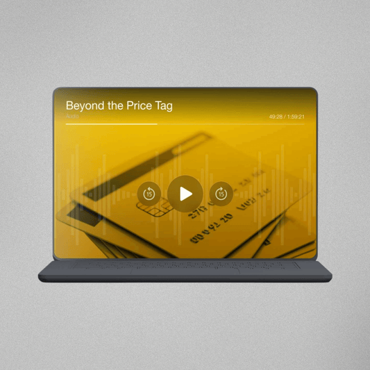 Beyond the Price Tag - Audio Series
