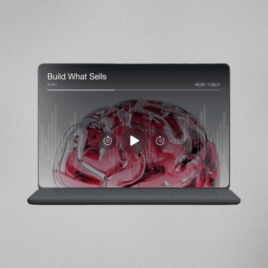 Build What Sells - Audio Series