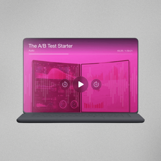 The A/B Test Starter - Audio Series
