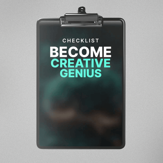 Become Creative Genius - Checklist