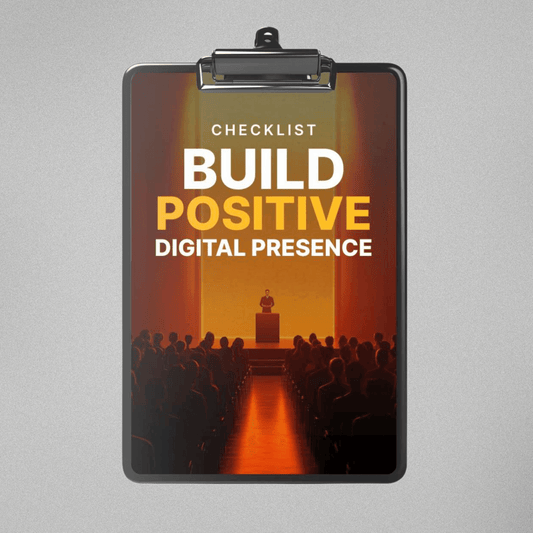 Build Positive Digital Presence - Checklist