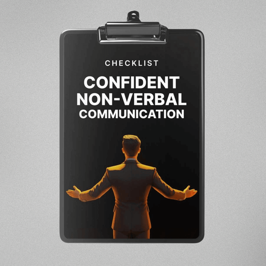 Confident Non-Verbal Communication - Checklist