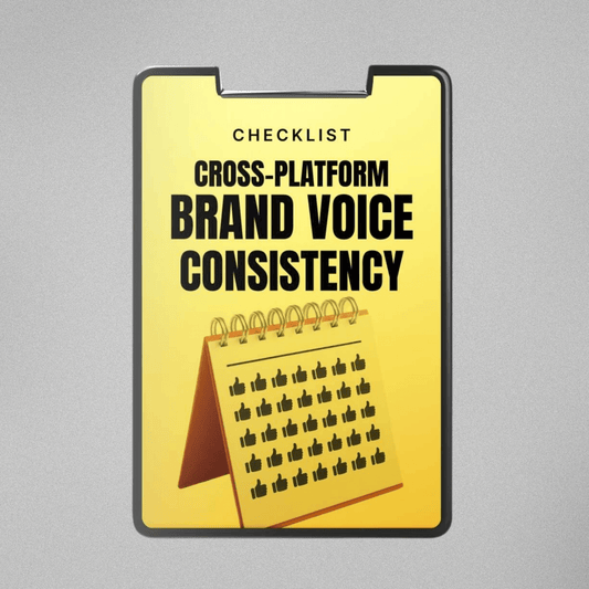 Cross-Platform Brand Voice Consistency - Checklist