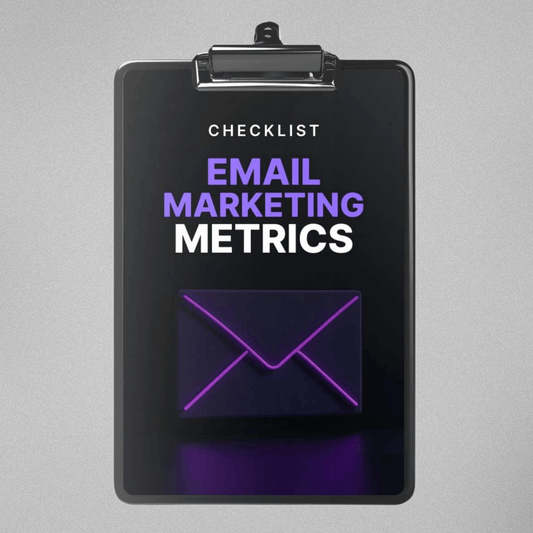 Email Marketing Metrics - Checklist