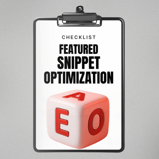 Featured Snippet Optimization - Checklist