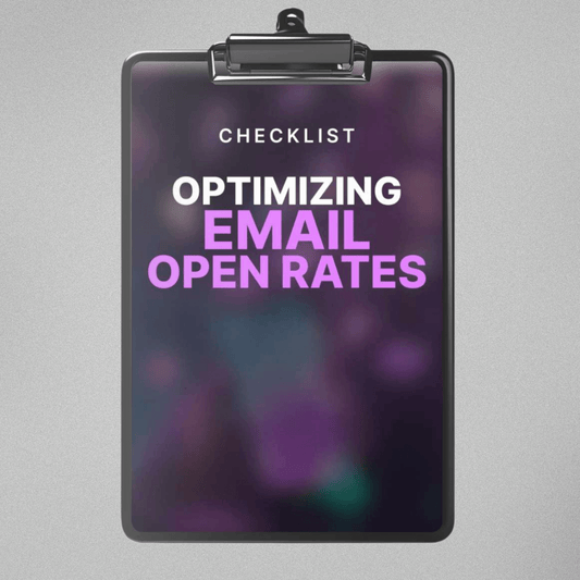Optimizing Email Open Rates - Checklist