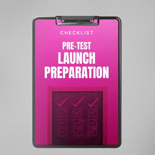 Pre-Test Launch Preparation - Checklist