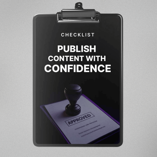 Publish Your Content with Confidence - Checklist