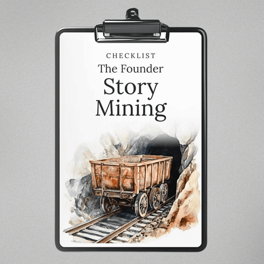 The Founder Story Mining - Checklist