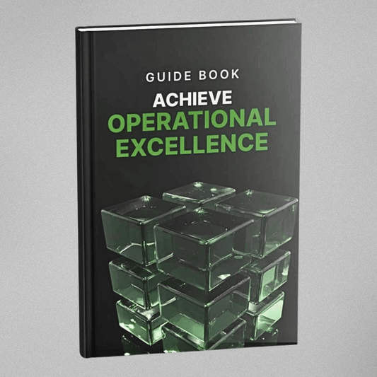Achieve Operational Excellence - Guidebook