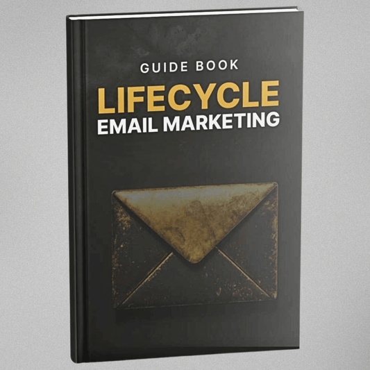 Lifecycle Email Marketing - Guidebook