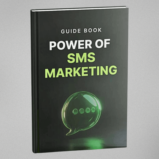 Power of SMS Marketing - Guidebook