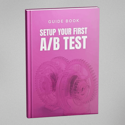 Setup Your First A/B Test - Guidebook