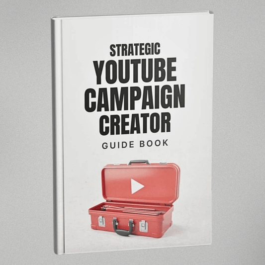Strategic YouTube Campaign Creator - Guidebook