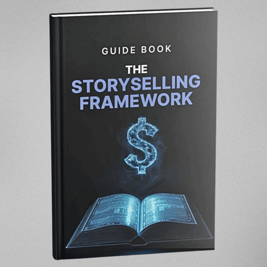 The Storyselling Framework - Guidebook