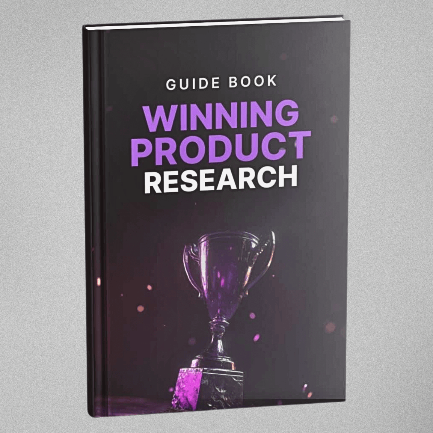 Winning Product Research - Guidebook
