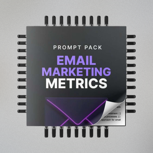 Email Marketing Metrics - Prompts