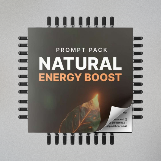 Natural Energy Boost - Prompts
