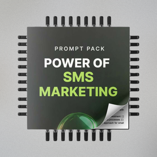 Power of SMS Marketing - Prompts