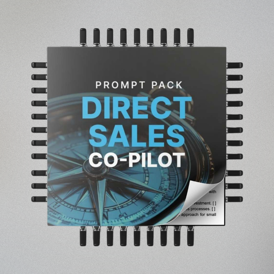 Your Direct Sales Co-Pilot - Prompts