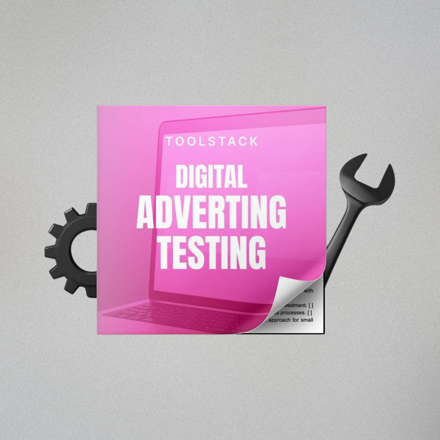 Digital Advertising Testing - Toolstack