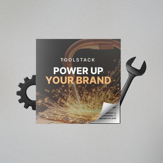 Power Up Your Brand - Toolstack