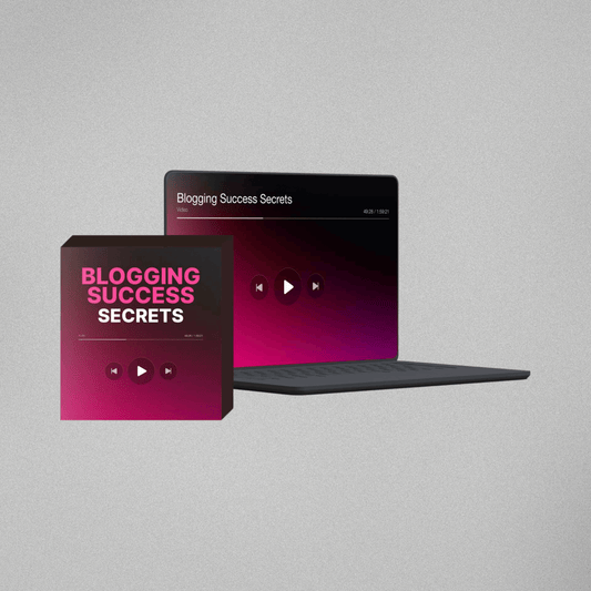 Blogging Success Secrets - Video Series