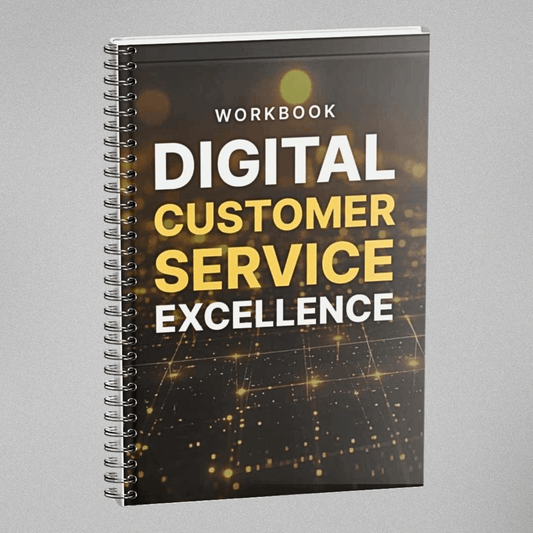 Digital Customer Service Excellence - Workbook