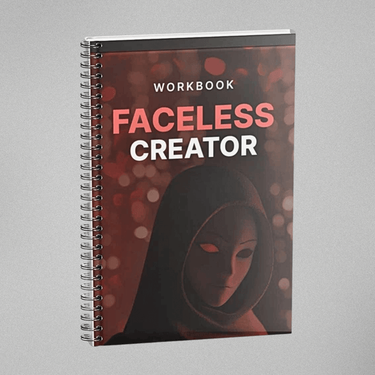 Faceless Creator - Workbook