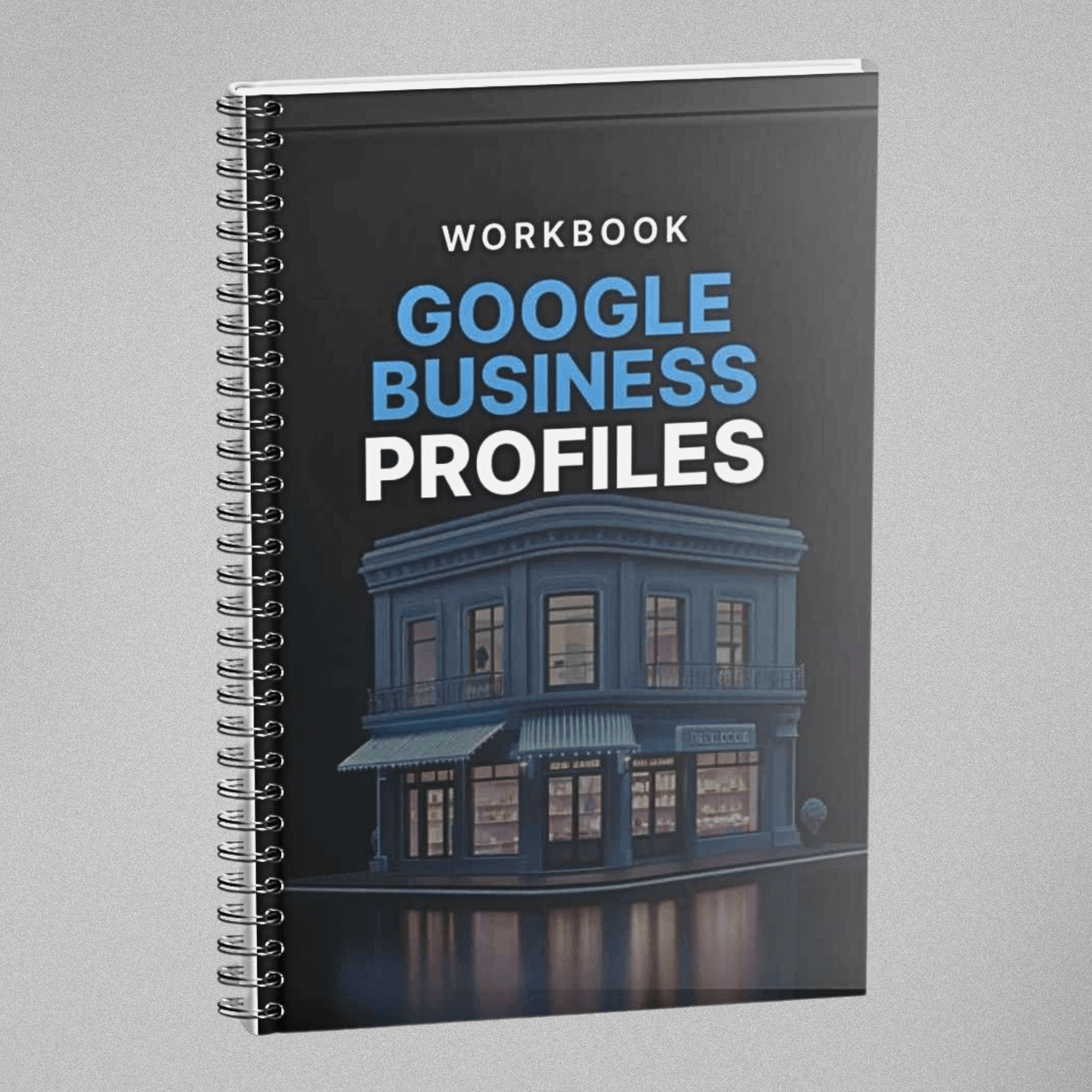 Google Business Profiles - Workbook
