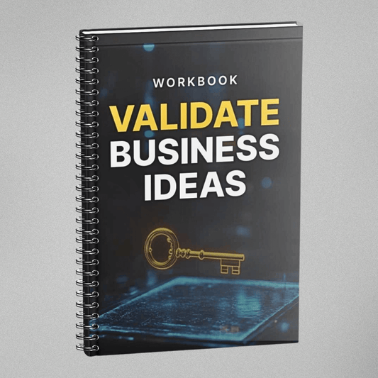 Validate Business Ideas - Workbook