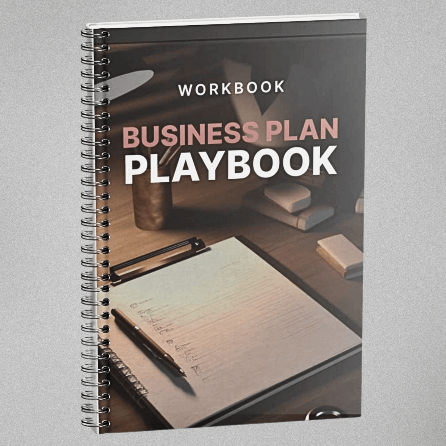 Your Business Plan Playbook - Workbook