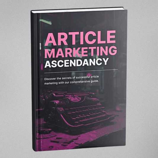 Article Marketing Ascendancy