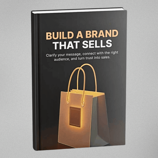 Build a Brand That Sells