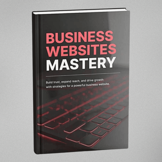 Business Websites Mastery