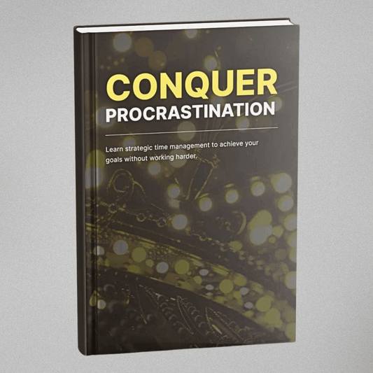 Conquer Procrastination