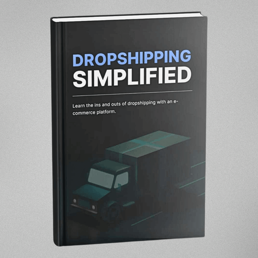 Dropshipping Simplified