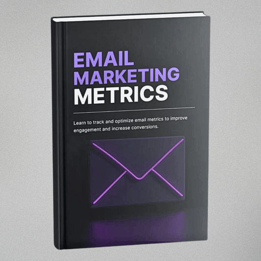 Email Marketing Metrics
