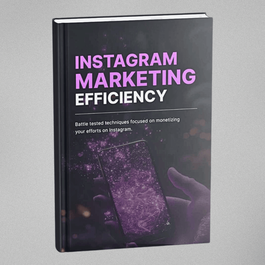 Instagram Marketing Efficiency