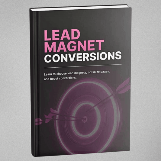 Lead Magnet Conversions