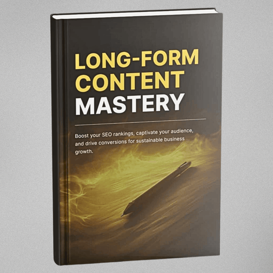 Long-Form Content Mastery