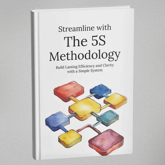 Streamline with the 5S Methodology