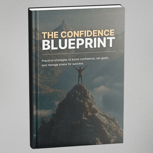 The Confidence Blueprint
