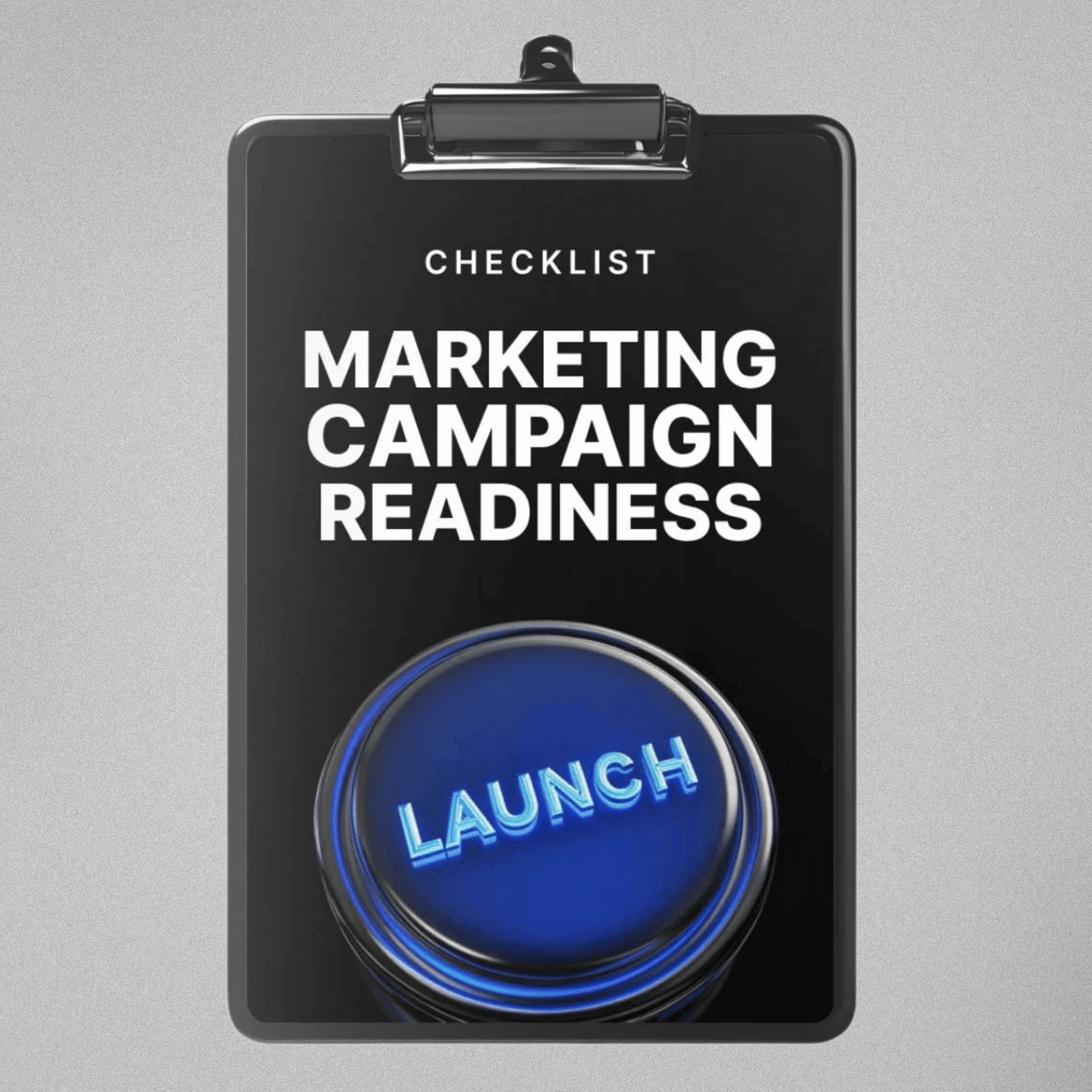 Marketing Campaign Launch Readiness - Checklist