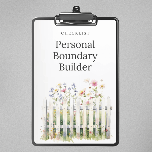 Personal Boundary Builder - Checklist