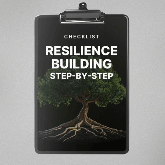 Resilience Building Step-by-Step - Checklist