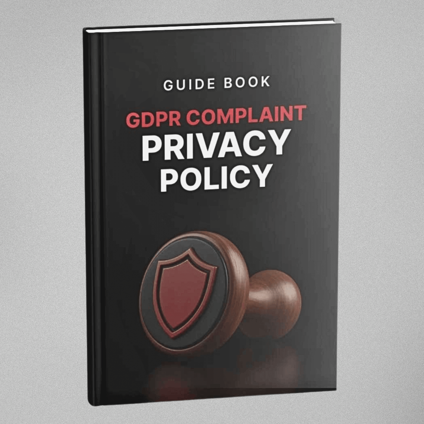 Creating a GDPR Compliant Privacy Policy - Guidebook