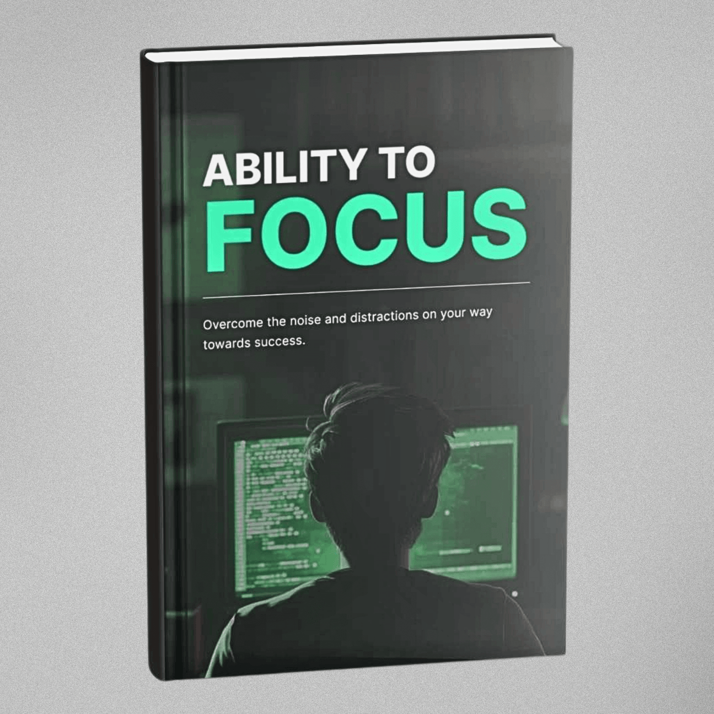 Ability to Focus