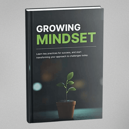 Growing Mindset