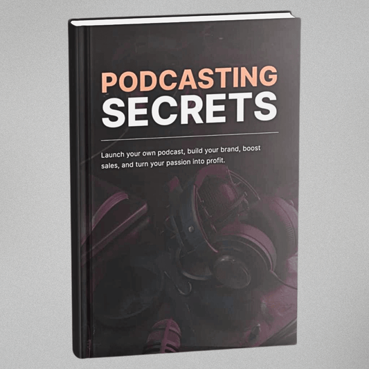 Podcasting Secrets